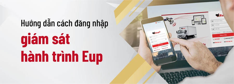 Hướng dẫn cách đăng nhập giám sát hành trình Eup