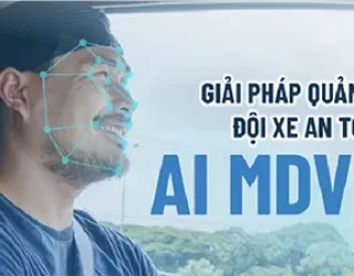 GIẢI PHÁP QUẢN LÝ ĐỘI XE AN TOÀN AI MDVR